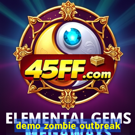 demo zombie outbreak